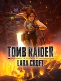 Tomb Raider : La légende de Lara Croft