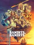 Bandits, bandits