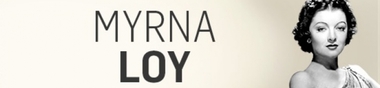 Myrna Loy, mon Top
