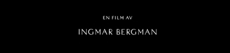 Une vie avec Ingmar Bergman [Top]