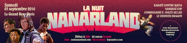 La Nuit Nanarland 2016
