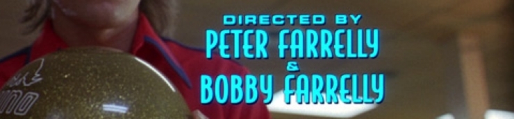 Top Peter & Bobby Farrelly