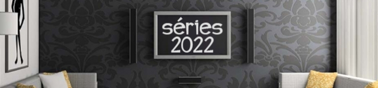 Séries vues en 2022