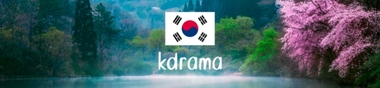 Kdrama • La liste des dramas coréens vus