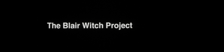 + FILM MATRICE + The Blair Witch Project [Chrono]