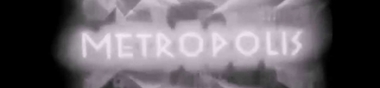 + FILM MATRICE + Metropolis [Chrono]