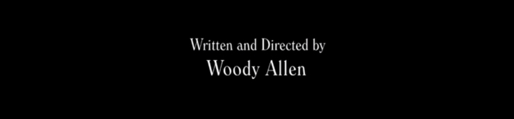 Tout les films de Woody Allen que j'ai vu jusqu'à maintenant sans jamais oser en voir plus [Top]